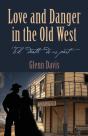 Love And Danger In The Old West - Preview