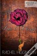 Love And Decay, Volume Two
