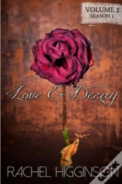 Capa do artigo Love And Decay, Volume Two