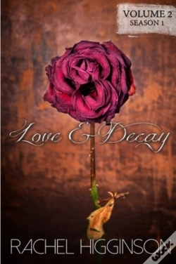 Capa do artigo Love And Decay, Volume Two