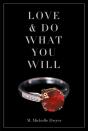 Love And Do What You Will - Preview