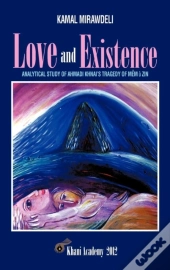 Love And Existence: Analytical Study Of