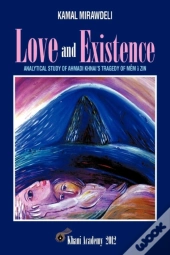 Love And Existence: Analytical Study Of