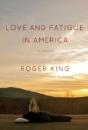 Love And Fatigue In America - Preview