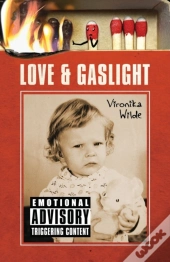 Love And Gaslight