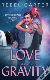 Love And Gravity