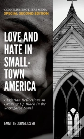Love And Hate In Small-Town Ammerica
