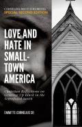 Love And Hate In Small-Town Ammerica
