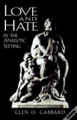 Capa do artigo Love And Hate In The Analytic Setting