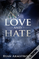 Love And Hate