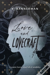 Love And Lovecraft