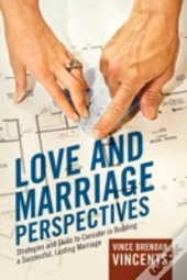 Love And Marriage Perspectives