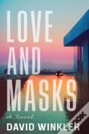 Love And Masks