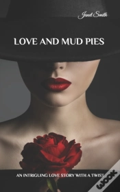 Capa do artigo Love And Mud Pies