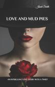 Love And Mud Pies