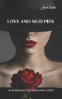 Love And Mud Pies - Preview