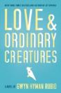 Love And Ordinary Creatures - Preview