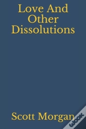 Capa do artigo Love And Other Dissolutions
