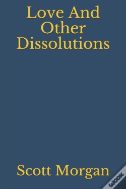 Capa do artigo Love And Other Dissolutions