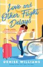 Love And Other Flight Delays - Preview