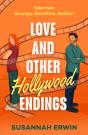 Love And Other Hollywood Endings - Preview