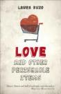 Love And Other Perishable Items - Preview