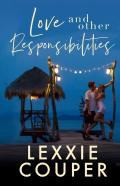 Love And Other Responsibilities