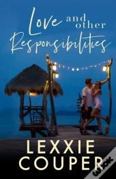 Love And Other Responsibilities