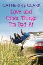 Love And Other Things I'M Bad At - Preview