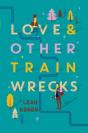 Love And Other Train Wrecks - Preview