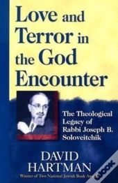 Love And Terror In The God Encounter