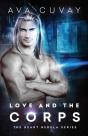 Love And The Corps - Preview