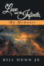 Love And The Infinite, My Memoirs - Preview