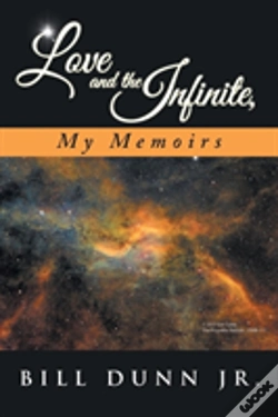 Capa do artigo Love And The Infinite, My Memoirs