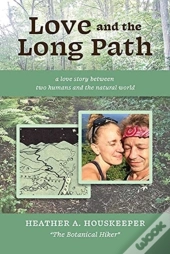Love And The Long Path