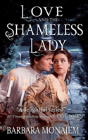 Love And The Shameless Lady - Preview