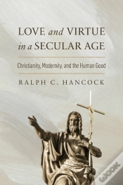 Capa do artigo Love And Virtue In A Secular Age