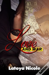 Love And War