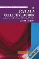Love As A Collective Action