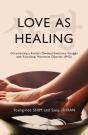 Love As Healing - Preview