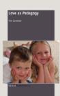 Love As Pedagogy - Preview
