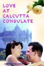 Love At Calcutta Consulate - Preview