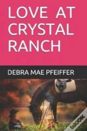 Capa do artigo Love At Crystal Ranch