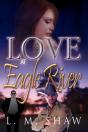 Love At Eagle River - Preview