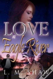 Love At Eagle River