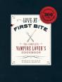 Love At First Bite - Preview
