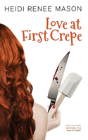 Love At First Crepe - Preview