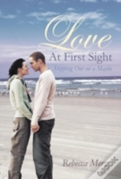 Capa do artigo Love At First Sight: Stepping Out On A Maybe