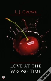 Love At The Wrong Time