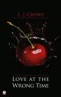 Love At The Wrong Time - Preview
